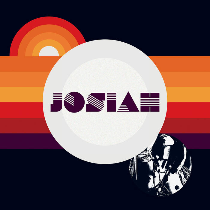 JOSIAH - Josiah | HEAVY PSYCH SOUNDS Records