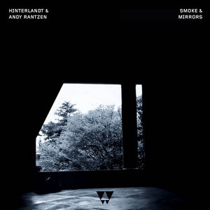 Smoke & Mirrors EPHinterlandt & Andy Rantzen cover