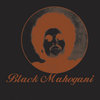 BLACK MAHOGANI Cover Art