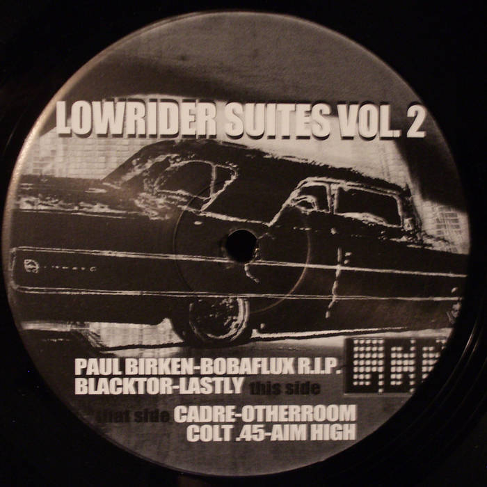 LCD002 Lowrider Suites Vol 2 Paul Birken-Bobaflux R.I.P.