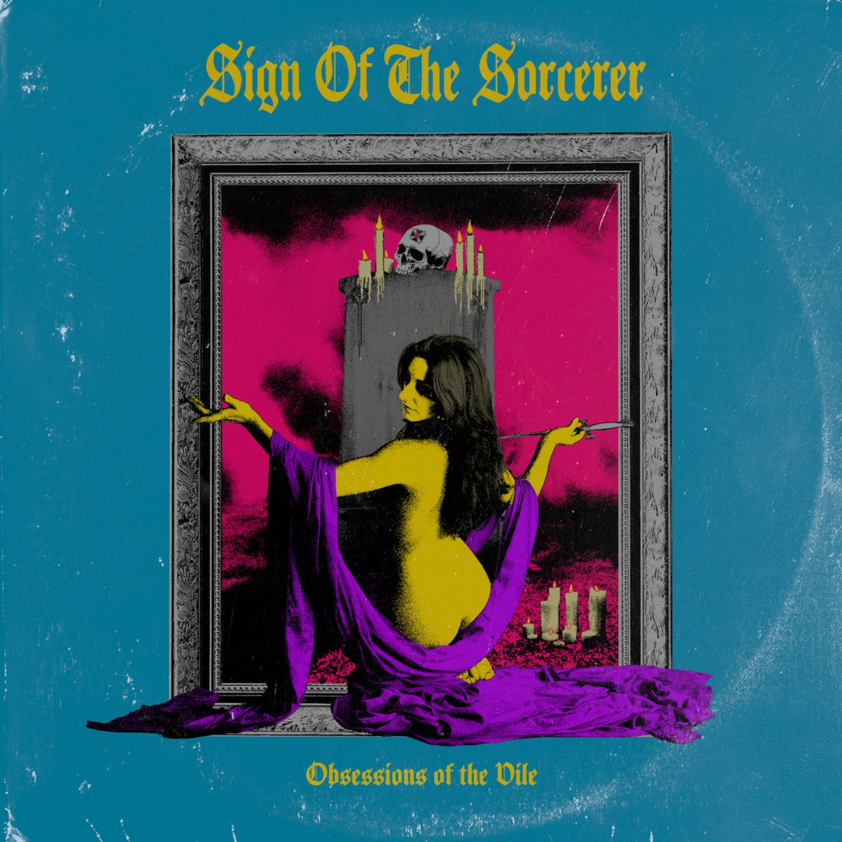 Sign Of The Sorcerer - "Obsessions of the Vile" | Forbidden Place Records