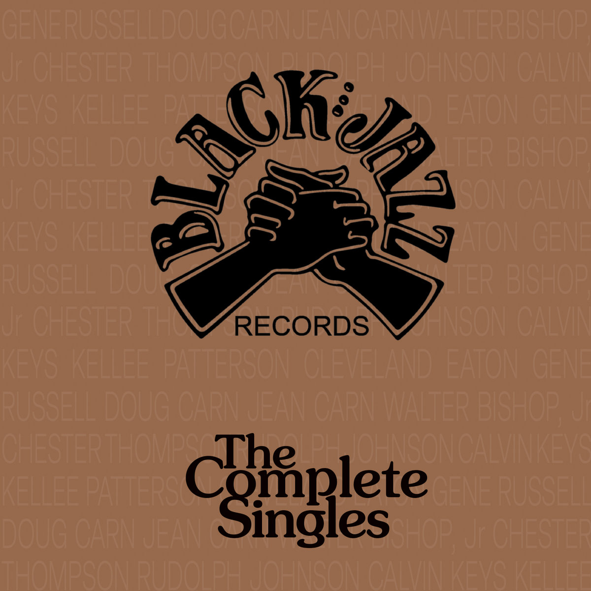 Black Jazz Records「The Complete Singles」 Black Jazz Records—The Complete Singles | Various Artists | Real
