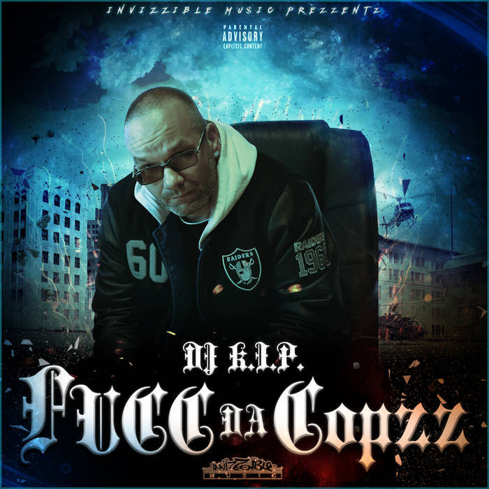Dj K.I.P. - Fucc Da Copzz ![2018].
