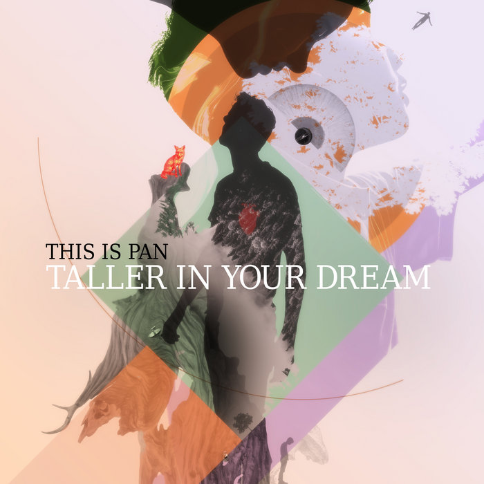  BANDCAMP This Is Pan - Taller in Your Dream thumbnail