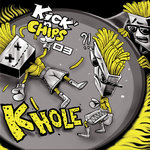 KICK'N CHIPS 03 - K'HOLE EP