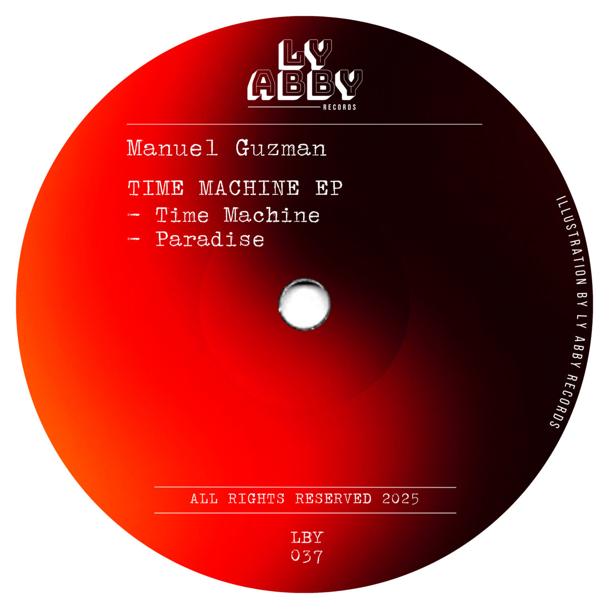 Time Machine Ep | Manuel Guzman | Ly Abby Records Bandcamp