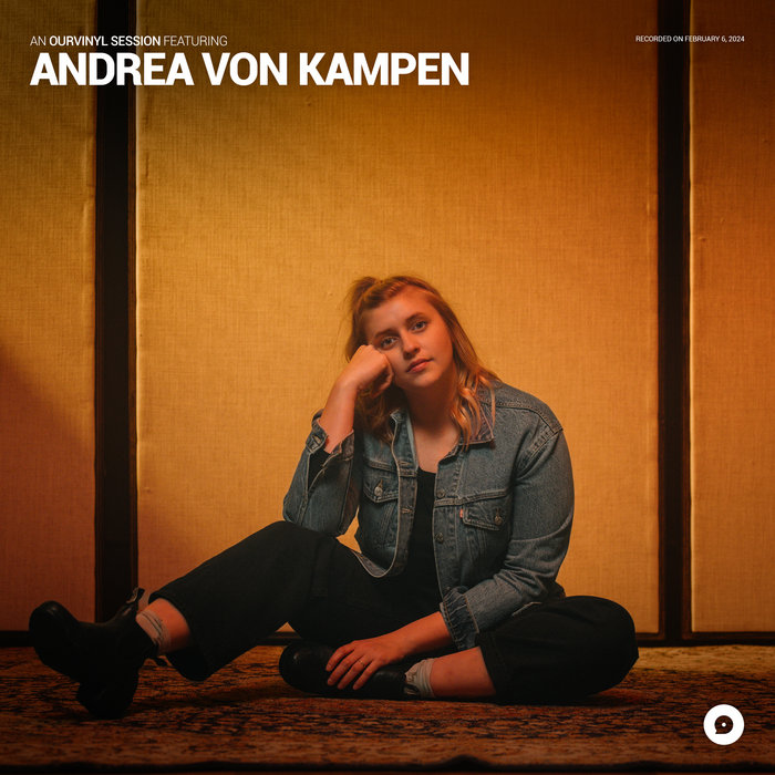 Andrea von Kampen OurVinyl Sessions Andrea von Kampen OurVinyl