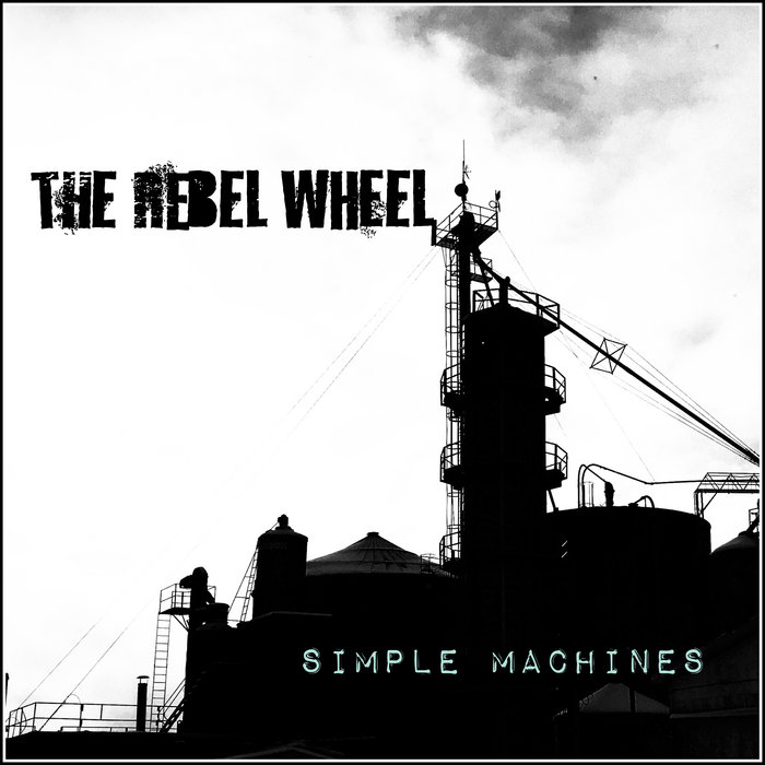 Simple Machines | The Rebel Wheel