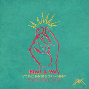 Find A Way featuring Jeanette "Lady" DayCosmo Baker & Grandtheft cover