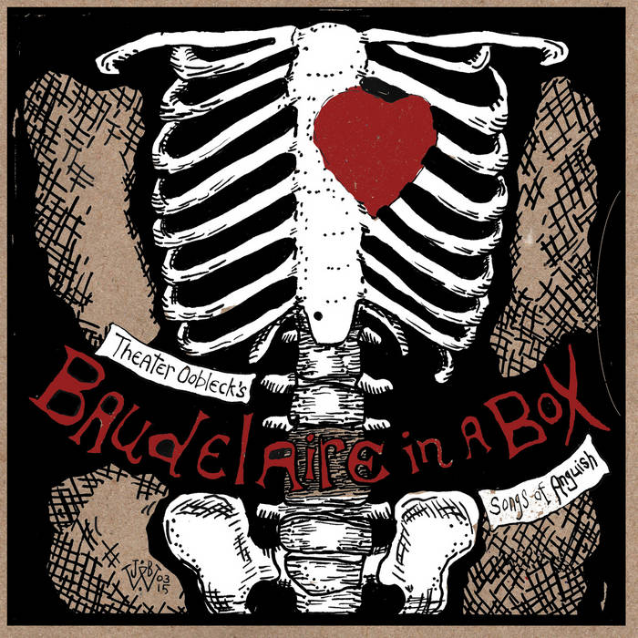 Baudelaire in a Box: Songs of Anguish | New Town Drunks & Curtis