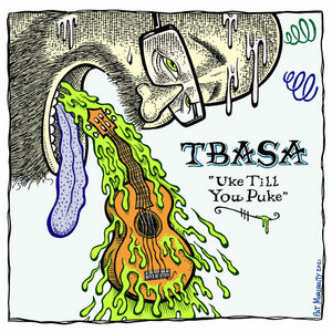 Uke Till You Puke cover