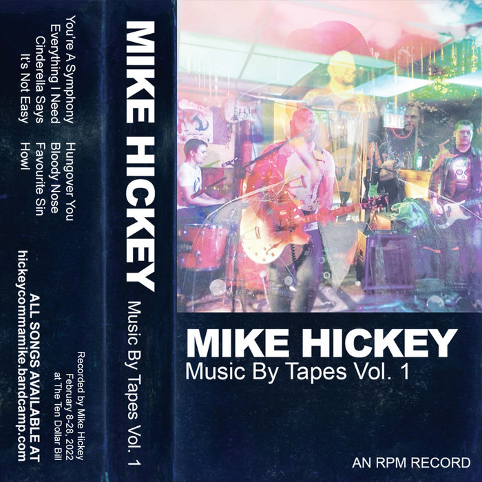 Music By Tapes Vol. 1 Mike Hickey