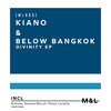 [ML005] Kiano & Below Bangkok-Divinity