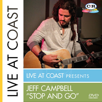 Stop and Go - Live at Coast | Jeff Campbell 