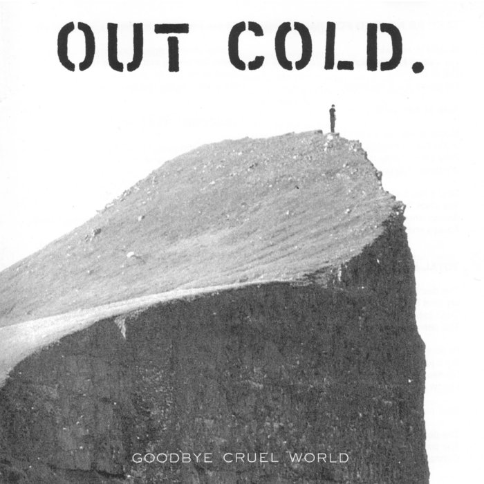 The world is cold. Out Cold. Гудбай круел ворлд. Coldspell - out from the Cold. Ayeon - out Cold.