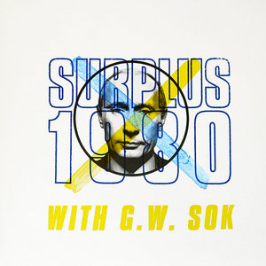 Kremlin Gremlin (A Dull Fiddler) / Some Few Facts (And One False One) About Birds (Birds Are Real Dub Mix)Surplus 1980 with G.W. Sok cover