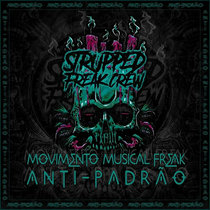 V.A - Movimento Musical Freak Anti-PadRão Vol.1 cover art