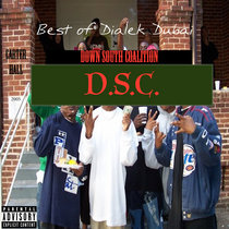 D.S.C. (Down South Coalition) Best Of Dialek Dubai [2005] cover art
