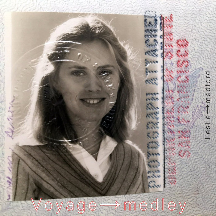 Voyage medley LESLIE MEDFORD voyage-medley-leslie-medford