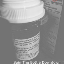 Spin The Bottle Downtown cover art