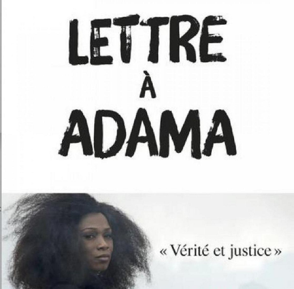 Lettre à Adama Quartiers Libres - 