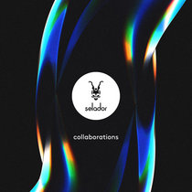 Dave Seaman, Steve Parry, Danny Howells, Quivver, Dilby, Just Her, Four Candles, Luke Brancaccio — V/A - Collaborations (Vol 2) feat Dave Seaman, Steve Parry, Danny Howells, Quivver, Dilby, Just Her, Four Candles, Luke Brancaccio and many more...