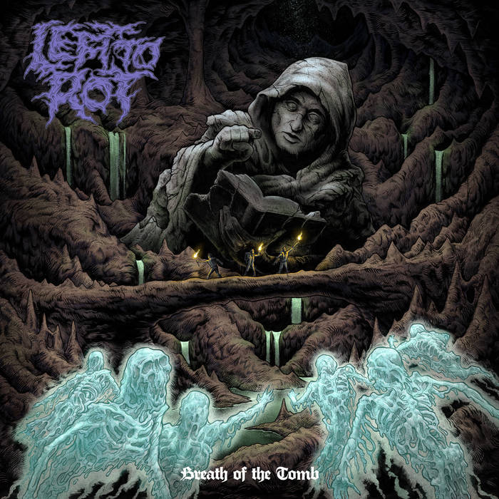Breath of the Tomb, by Left to Rot