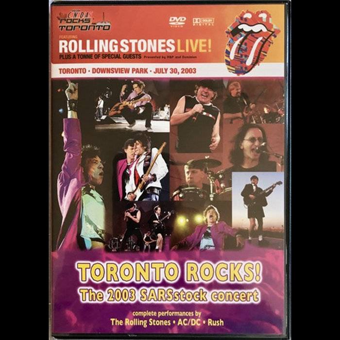 Toronto Rocks Studio John Toronto Rocks The 2003 SARSstock Concert | The Rolling Stones