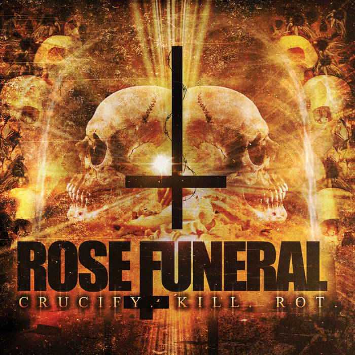 Crucify.Kill.Rot. | Rose Funeral | Wax Vessel