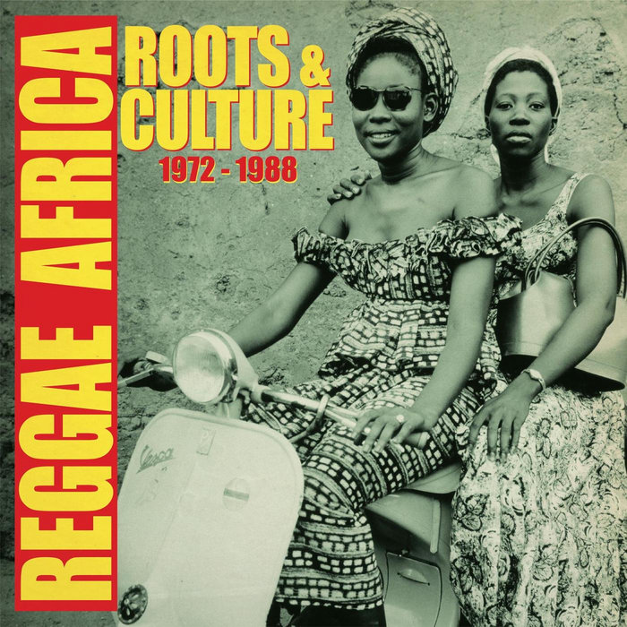 Reggae Africa (Roots & Culture 1972-1988) | Various Artists