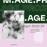 SHNG227 M.AGE.PROJECT-Paradigm Shift EP