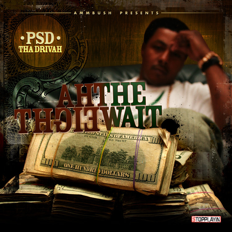 Ammbush Presents PSD tha Drivah 