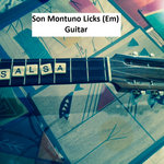 Cuban Son Montuno Guitar Licks (Em)