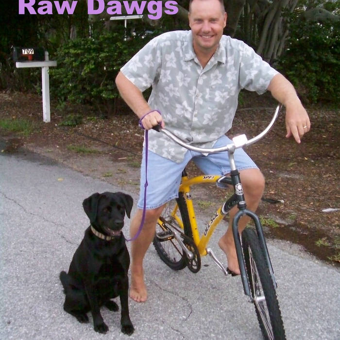 Raw Dawgs