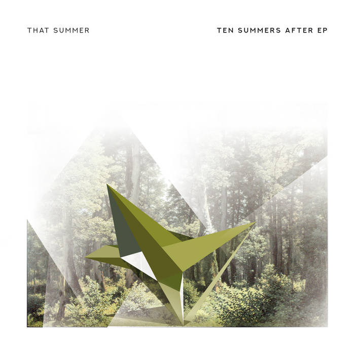 Ten Summers After (EP, 2021) That Summer