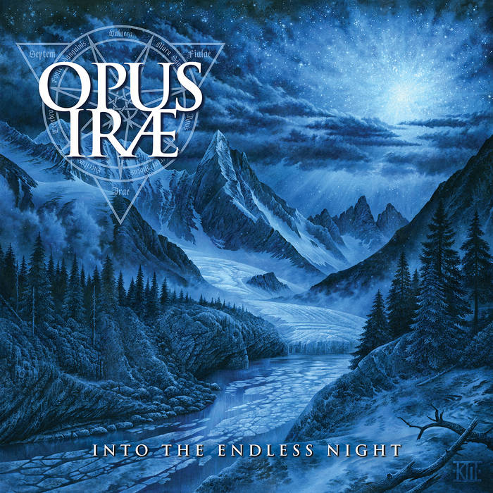Into The Endless Night | OPUS IRAE