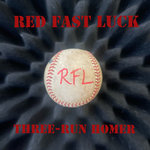 Red Fast Luck - Three-Run Homer