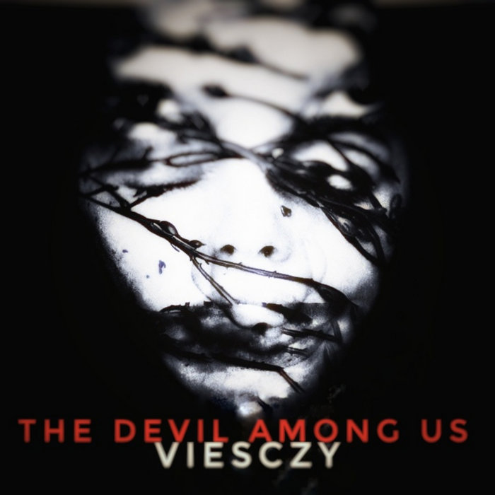 The Devil Among US 2020 | Viesczy
