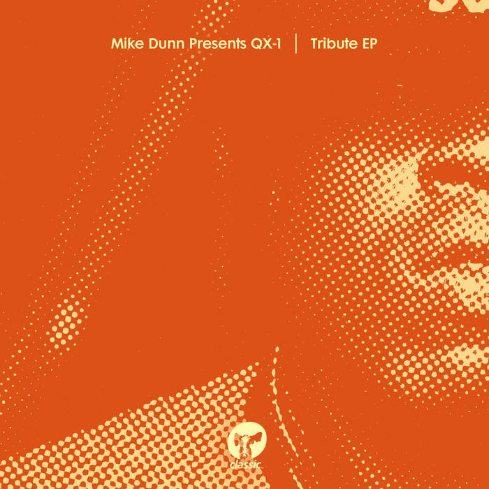 QX-1 - On A Journey (12”) Tribute EP | Mike Dunn presents QX-1 | Classic Music Company
