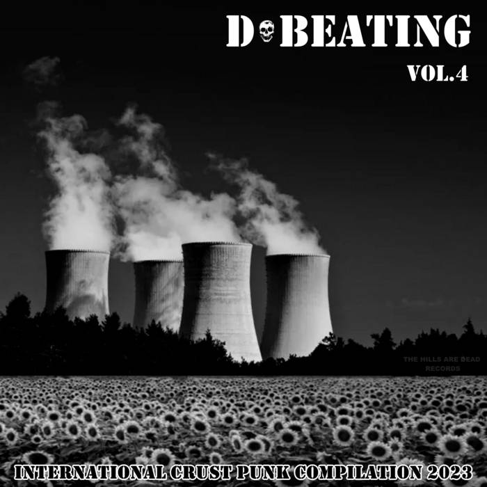 D​-​BEATING Vol​.4 | V/A Crust Punk 2023 | THE HILLS ARE
