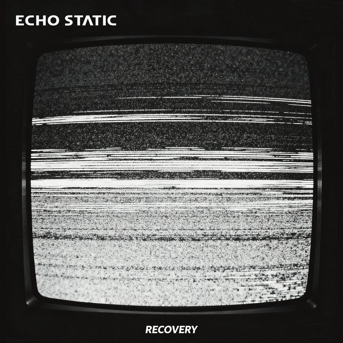 Recovery (2026) | Echo Static