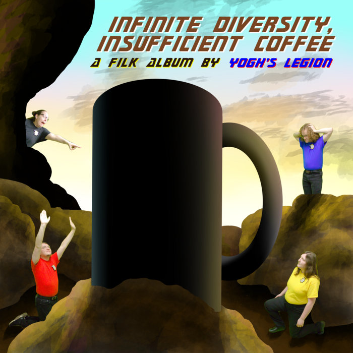 Pochette de Infinite Diversity, Insufficient Coffee par Yogh's Legion