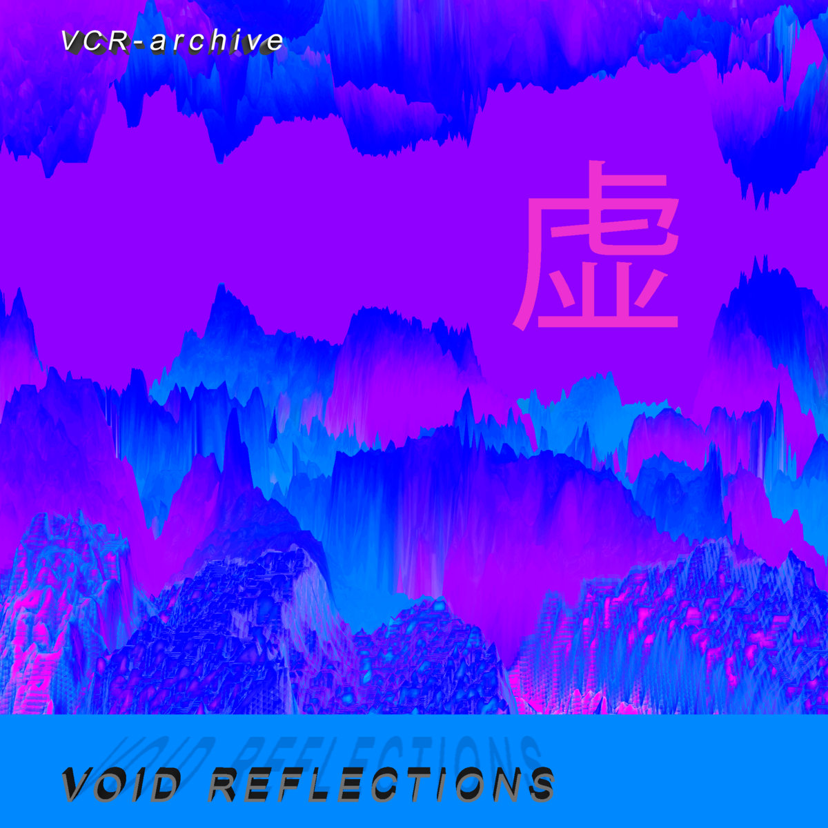 Void Reflections | VCR-archive