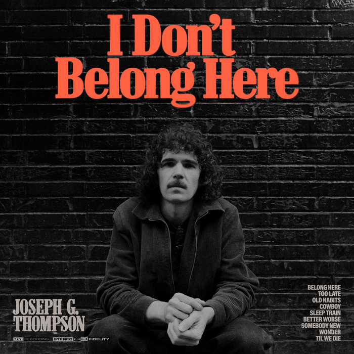 Pochette de I Don't Belong Here par Joseph G. Thompson