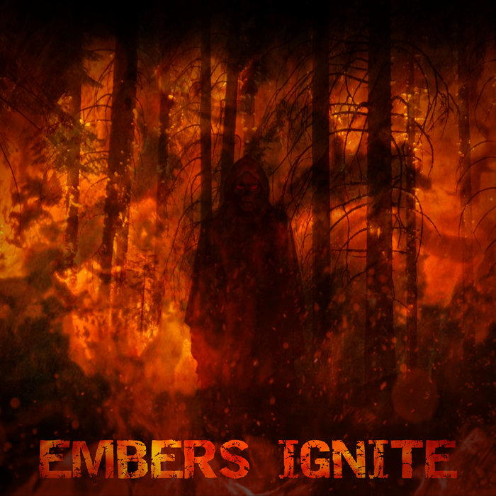 Embers Ignite Ep Embers Ignite