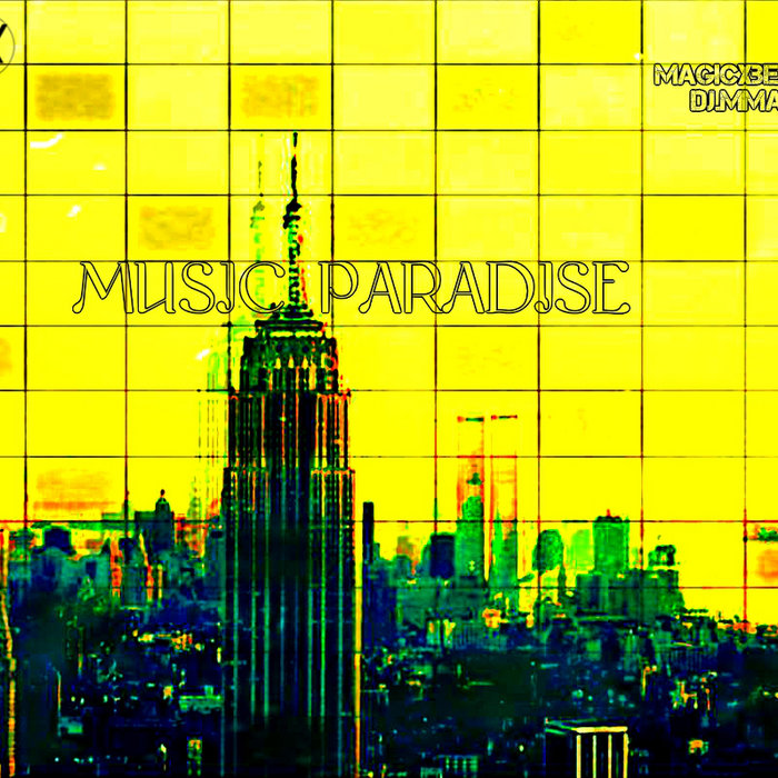 Music Paradise | MagiCXbeats & DJMMA | MagiCXbeats