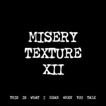 MISERY TEXTURE XII [TF00391] [FREE] cover art