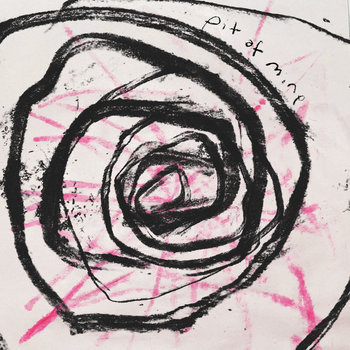 Album artwork for pit of mine