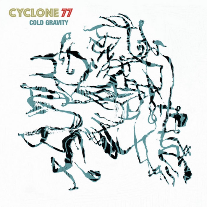Cold Gravity | Cyclone 77