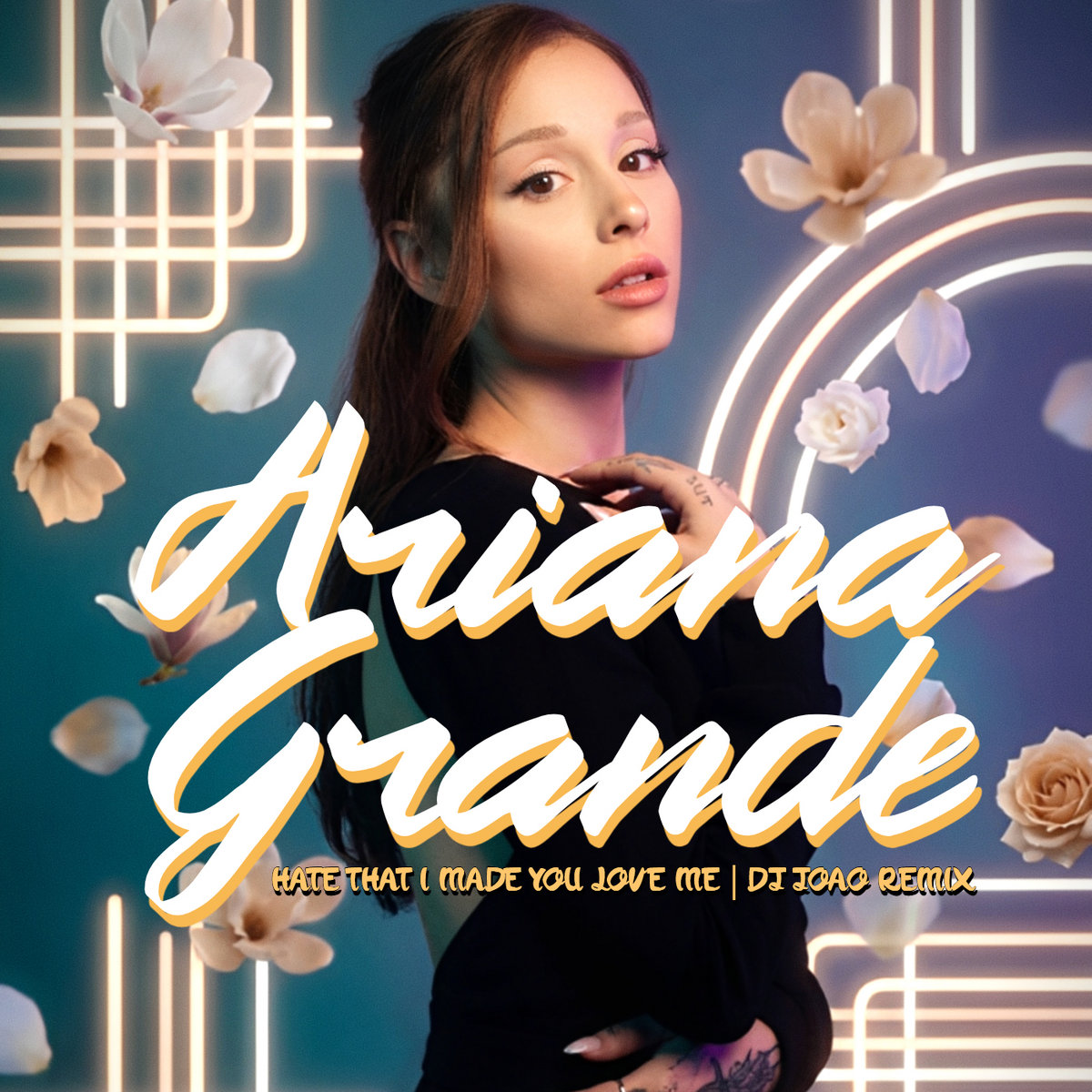 Ariana Grande - Hate That I Made You Love Me (Dj João Remix